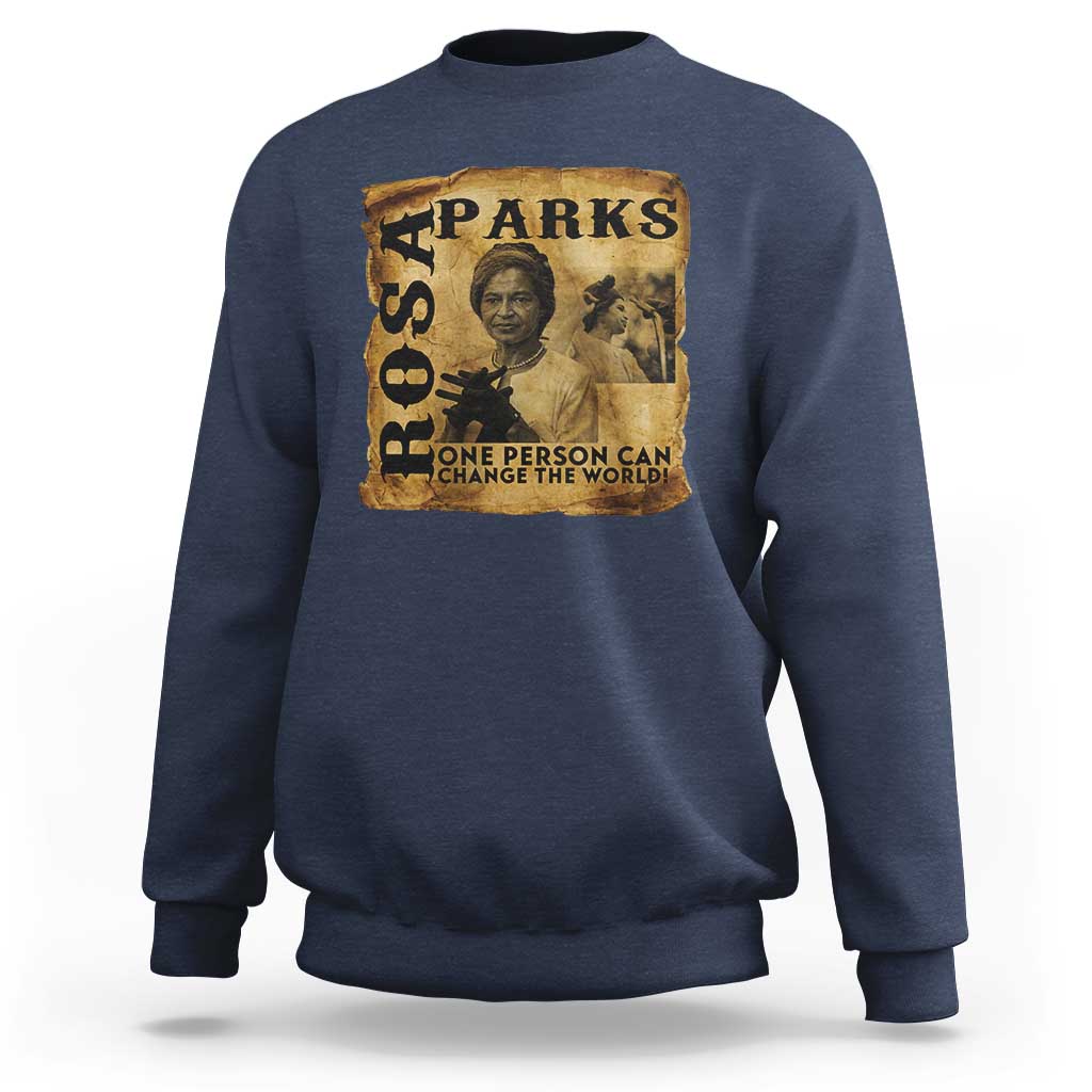 Rosa Parks Change The World Quote Sweatshirt Black Women Leader