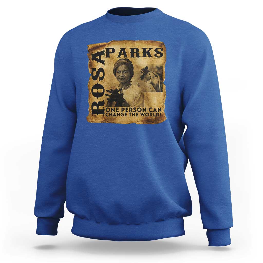 Rosa Parks Change The World Quote Sweatshirt Black Women Leader