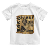 Rosa Parks Change The World Quote Toddler T Shirt Black Women Leader