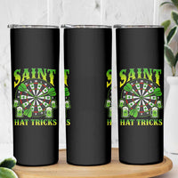 Saint Hat Tricks St Patricks Day Skinny Tumbler Darts Player Gift