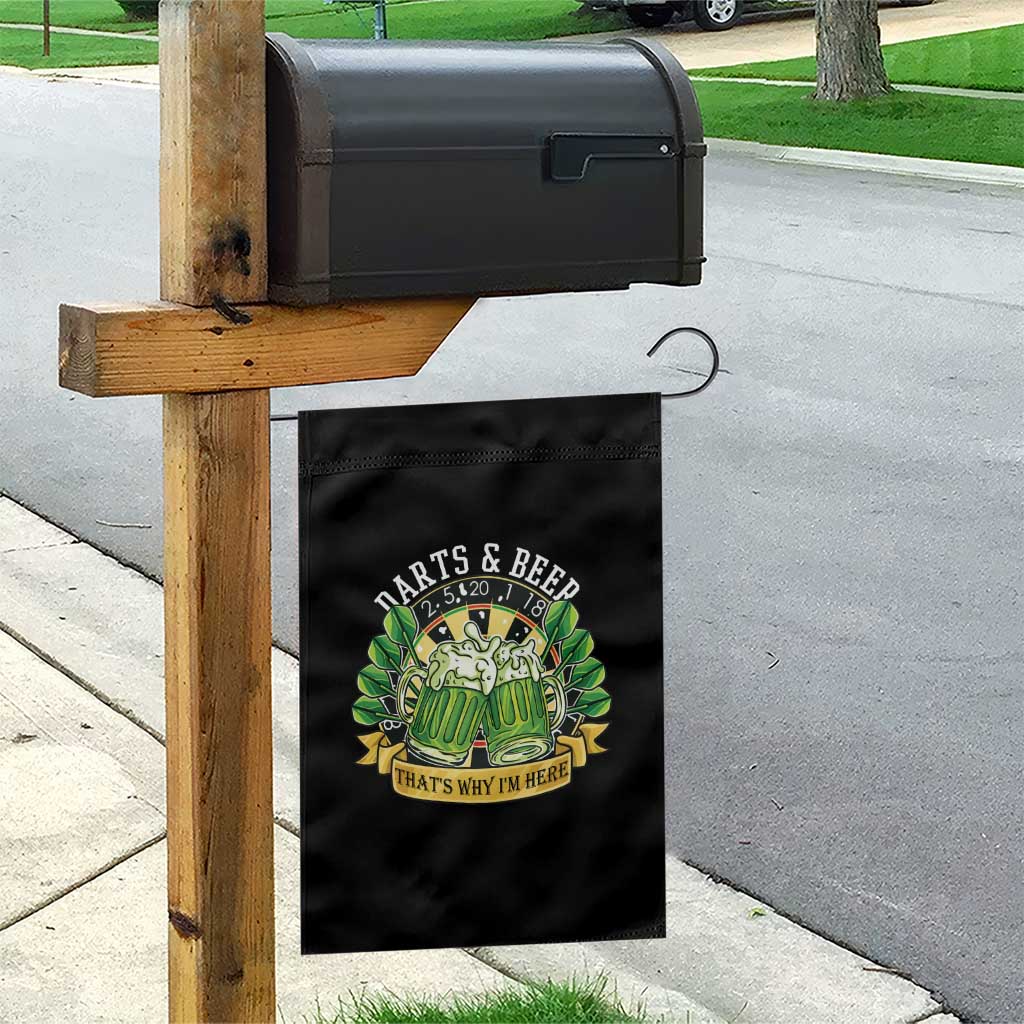 Beer And Darts St Patricks Day Gift Garden Flag That Is Why I Am Here