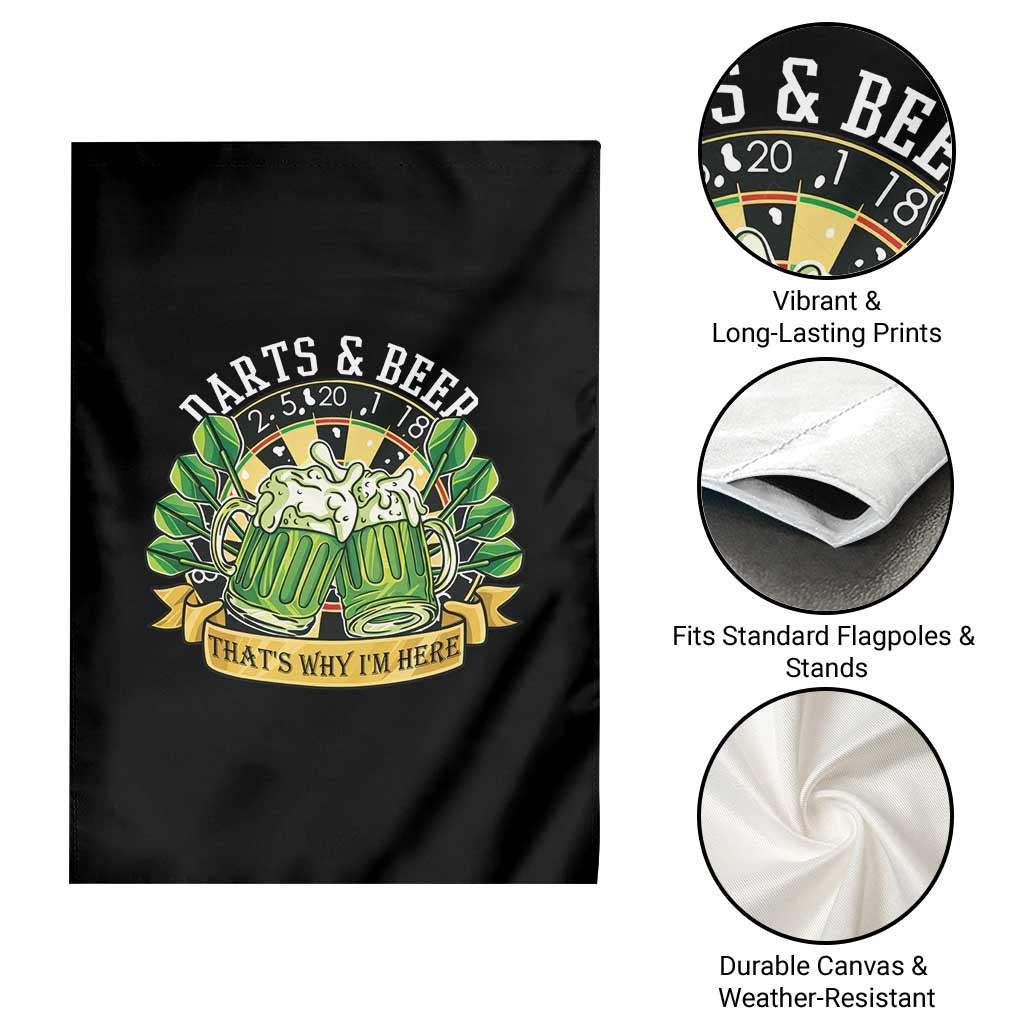 Beer And Darts St Patricks Day Gift Garden Flag That Is Why I Am Here