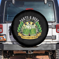 Beer And Darts St Patricks Day Gift Spare Tire Cover That Is Why I Am Here