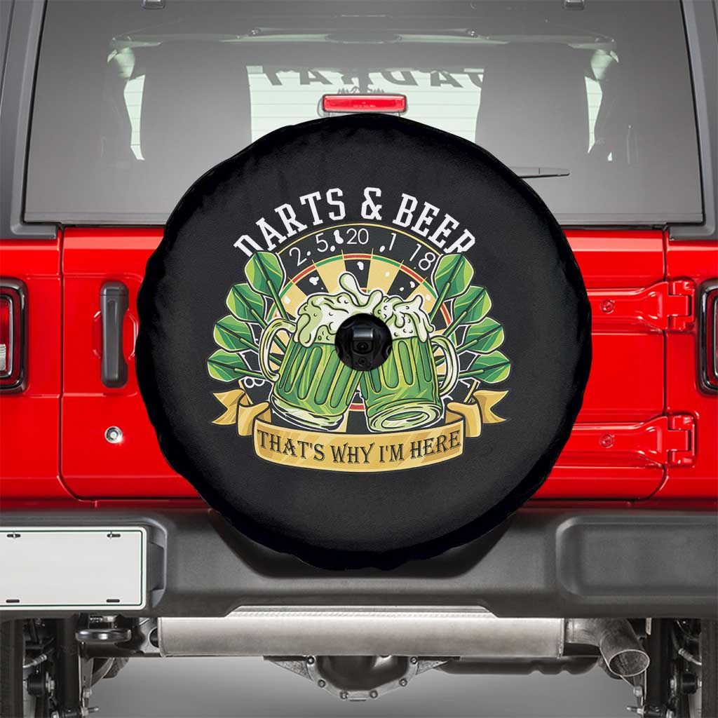 Beer And Darts St Patricks Day Gift Spare Tire Cover That Is Why I Am Here