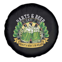 Beer And Darts St Patricks Day Gift Spare Tire Cover That Is Why I Am Here