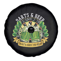Beer And Darts St Patricks Day Gift Spare Tire Cover That Is Why I Am Here