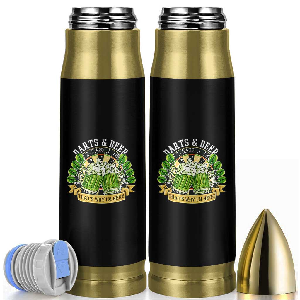 Beer And Darts St Patricks Day Gift Bullet Tumbler That Is Why I Am Here