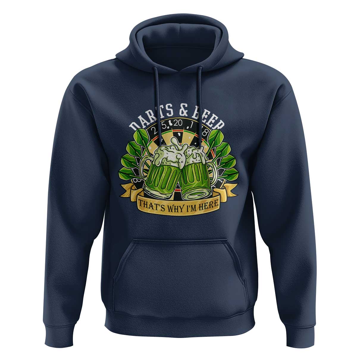 Beer And Darts St Patricks Day Gift Hoodie That Is Why I Am Here