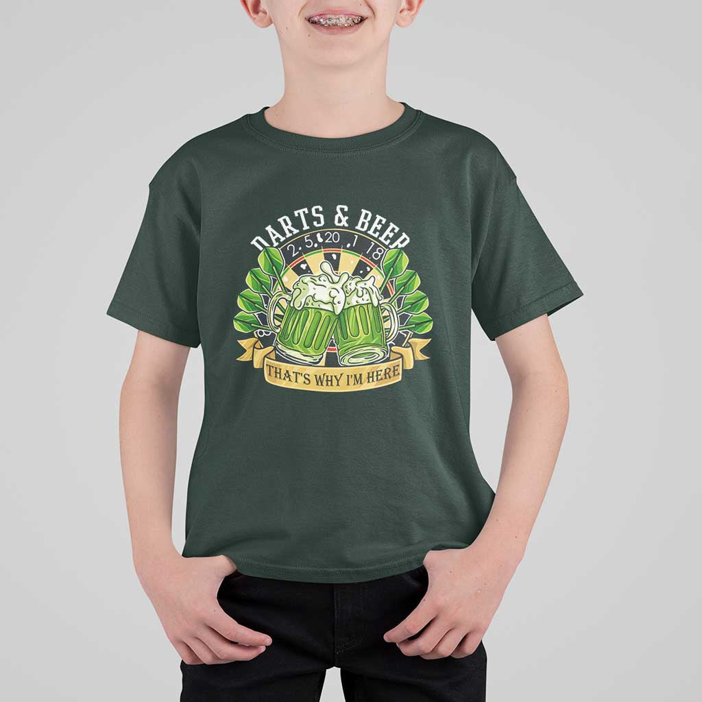 Beer And Darts St Patricks Day Gift T Shirt For Kid That Is Why I Am Here