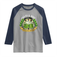 Beer And Darts St Patricks Day Gift Raglan Shirt That Is Why I Am Here