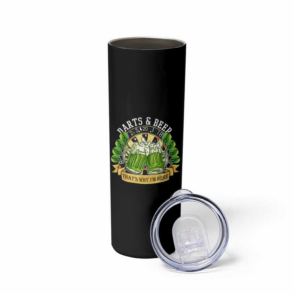 Beer And Darts St Patricks Day Gift Skinny Tumbler That Is Why I Am Here