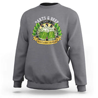 Beer And Darts St Patricks Day Gift Sweatshirt That Is Why I Am Here