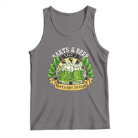 Beer And Darts St Patricks Day Gift Tank Top That Is Why I Am Here