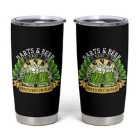 Beer And Darts St Patricks Day Gift Tumbler Cup That Is Why I Am Here