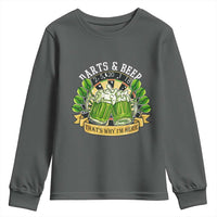 Beer And Darts St Patricks Day Gift Youth Sweatshirt That Is Why I Am Here