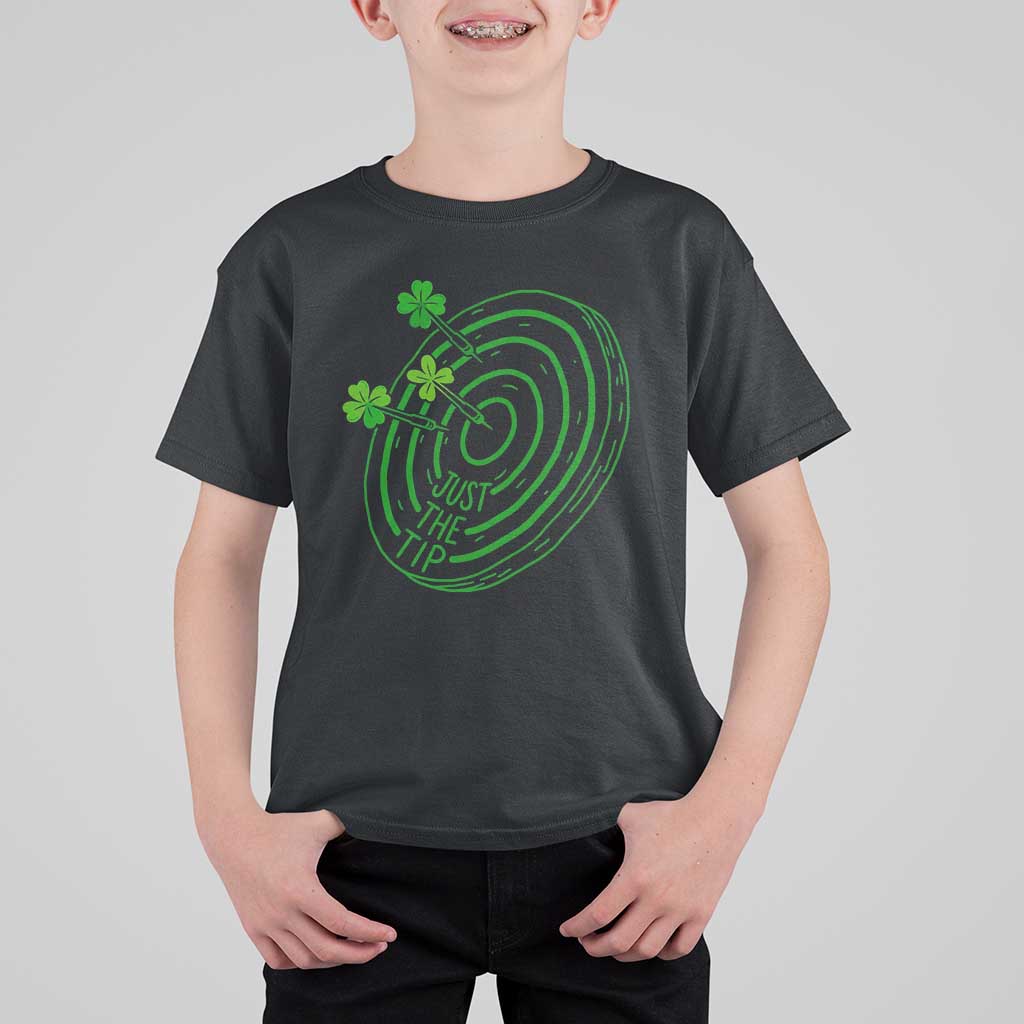 Dirty Humor Dartist St Patricks Day Gift T Shirt For Kid Just The Tip