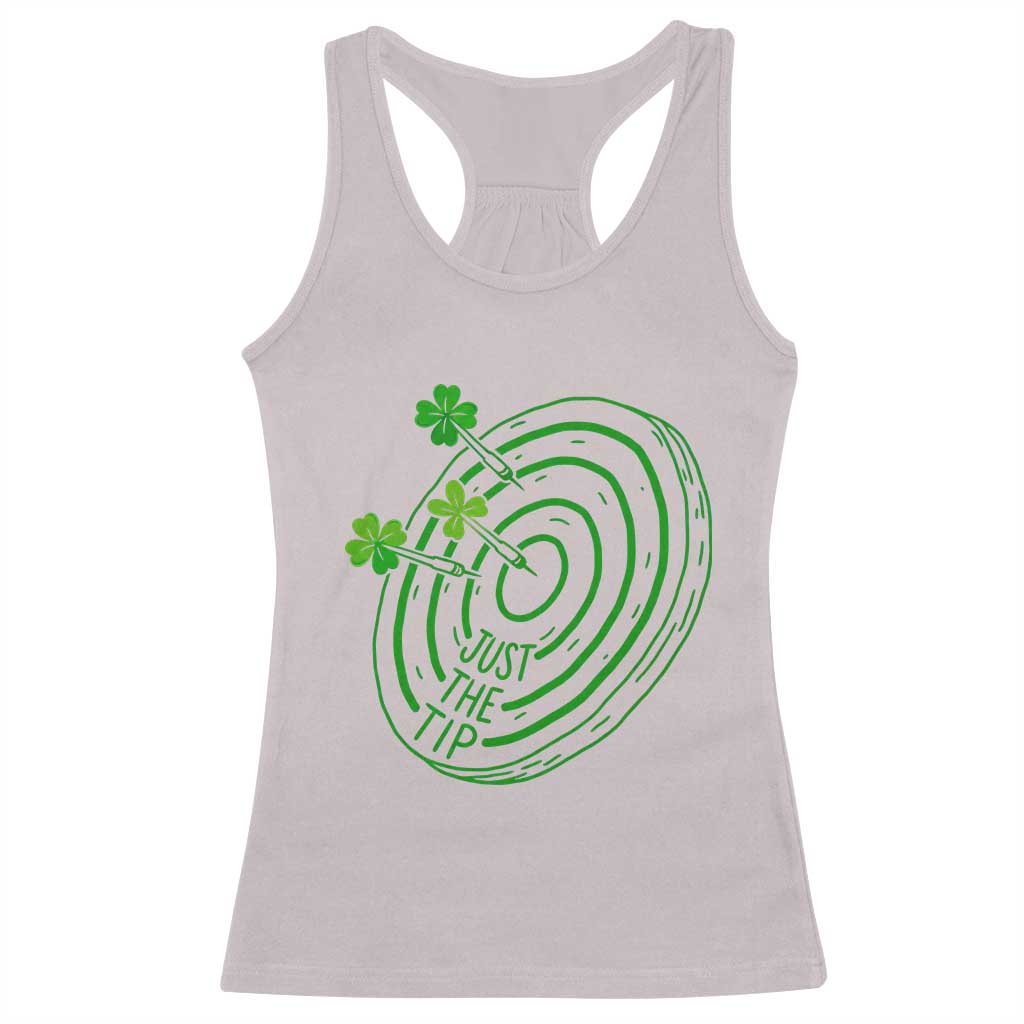 Dirty Humor Dartist St Patricks Day Gift Racerback Tank Top Just The Tip