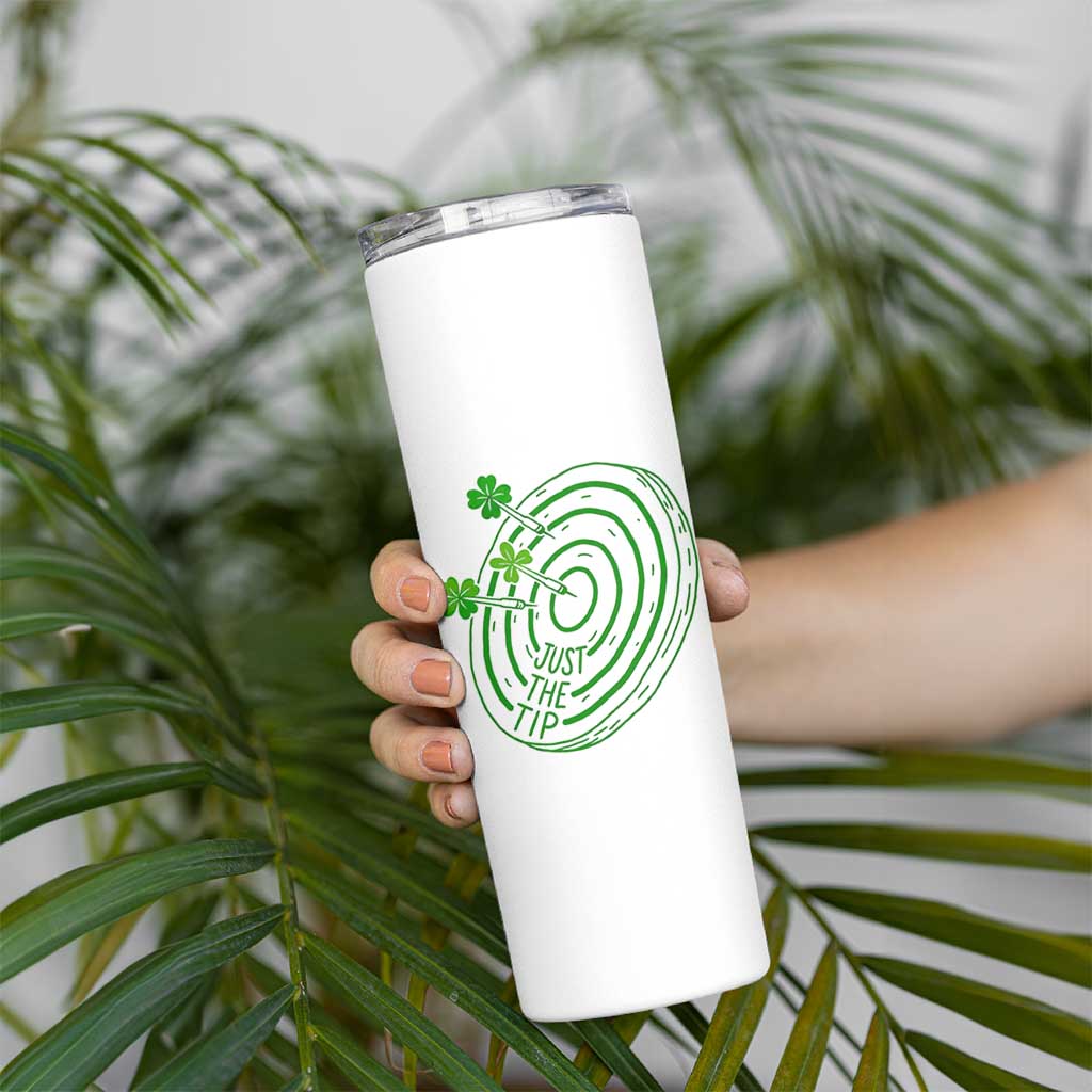 Dirty Humor Dartist St Patricks Day Gift Skinny Tumbler Just The Tip