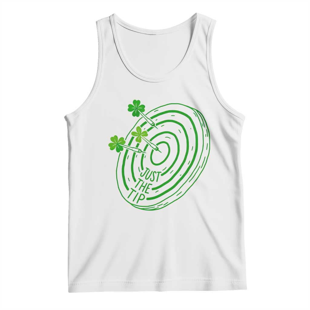 Dirty Humor Dartist St Patricks Day Gift Tank Top Just The Tip