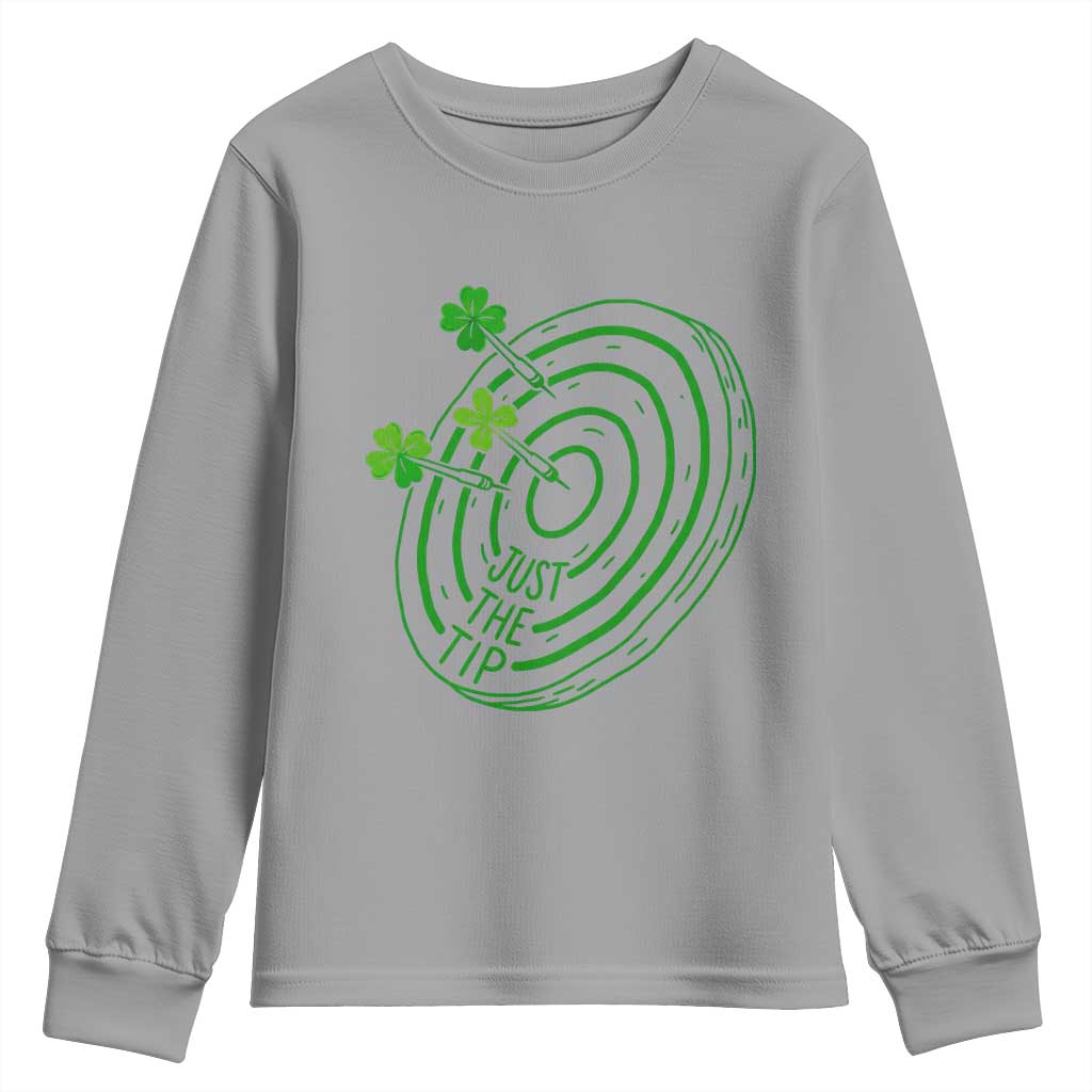 Dirty Humor Dartist St Patricks Day Gift Youth Sweatshirt Just The Tip