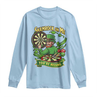Shamrock On Me Youre Missing Long Sleeve Shirt St Patricks Day Darts Player Gift