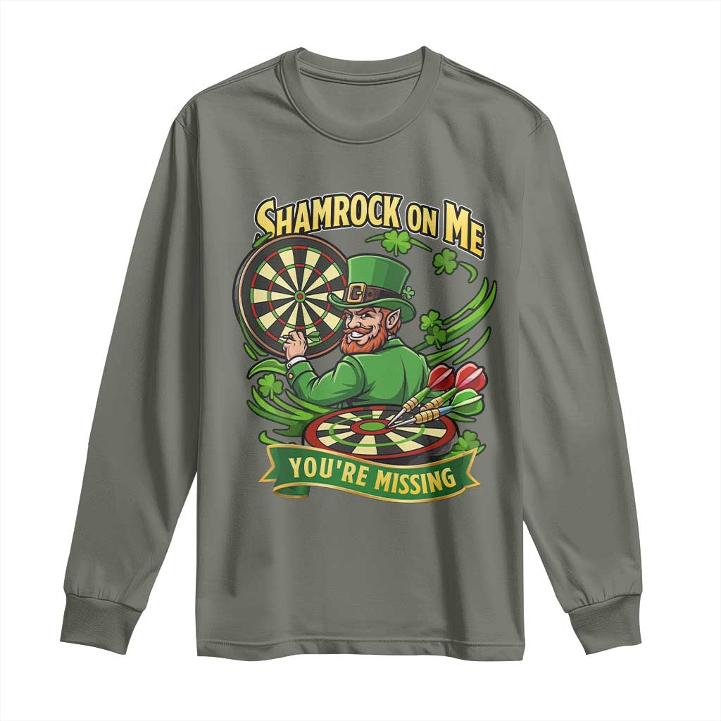 Shamrock On Me Youre Missing Long Sleeve Shirt St Patricks Day Darts Player Gift