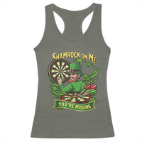 Shamrock On Me Youre Missing Racerback Tank Top St Patricks Day Darts Player Gift