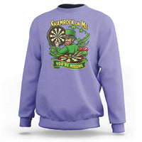 Shamrock On Me Youre Missing Sweatshirt St Patricks Day Darts Player Gift