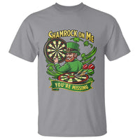 Shamrock On Me Youre Missing T Shirt St Patricks Day Darts Player Gift