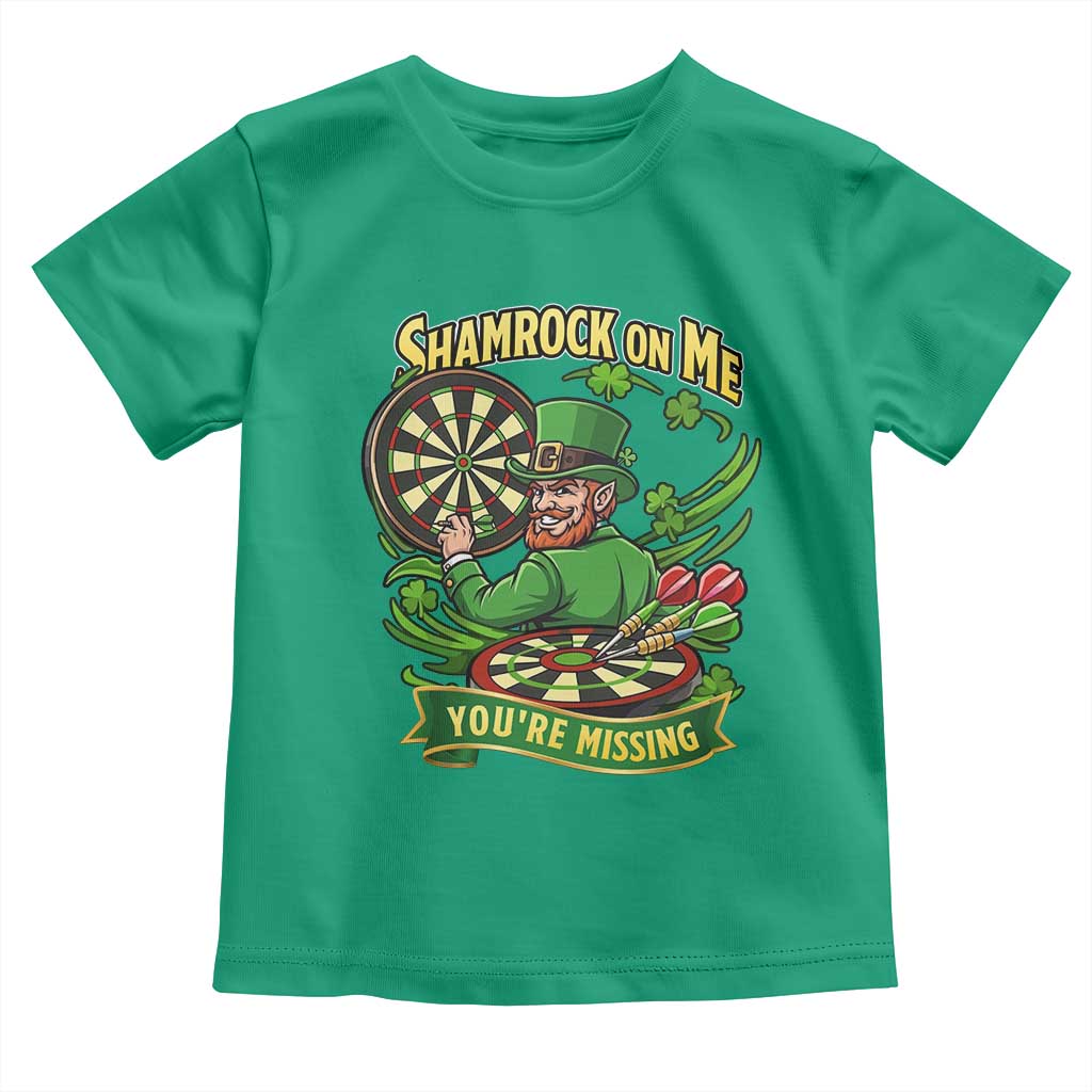 Shamrock On Me Youre Missing Toddler T Shirt St Patricks Day Darts Player Gift