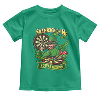 Shamrock On Me Youre Missing Toddler T Shirt St Patricks Day Darts Player Gift