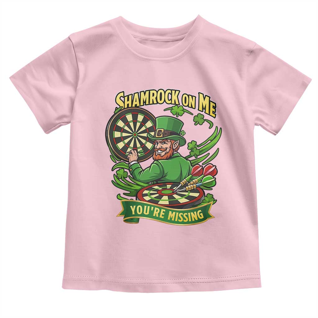 Shamrock On Me Youre Missing Toddler T Shirt St Patricks Day Darts Player Gift