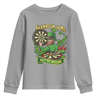 Shamrock On Me Youre Missing Youth Sweatshirt St Patricks Day Darts Player Gift