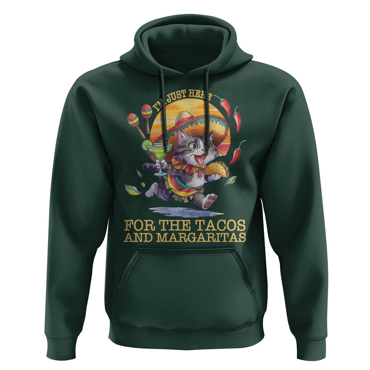 Funny Cinco De Mayo Cat Hoodie Just Here For The Tacos And Margaritas
