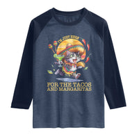 Funny Cinco De Mayo Cat Raglan Shirt Just Here For The Tacos And Margaritas