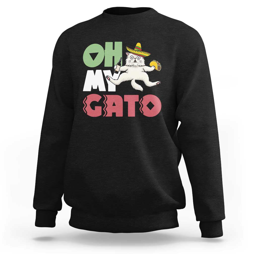 Funny Cinco De Mayo Drunk Cat Sweatshirt Oh My Gato