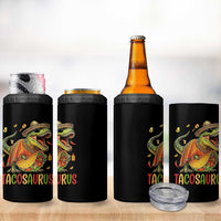 Cinco De Mayo Tacosaurus 4 in 1 Can Cooler Tumbler Funny Dinosaur Taco Lover Gift