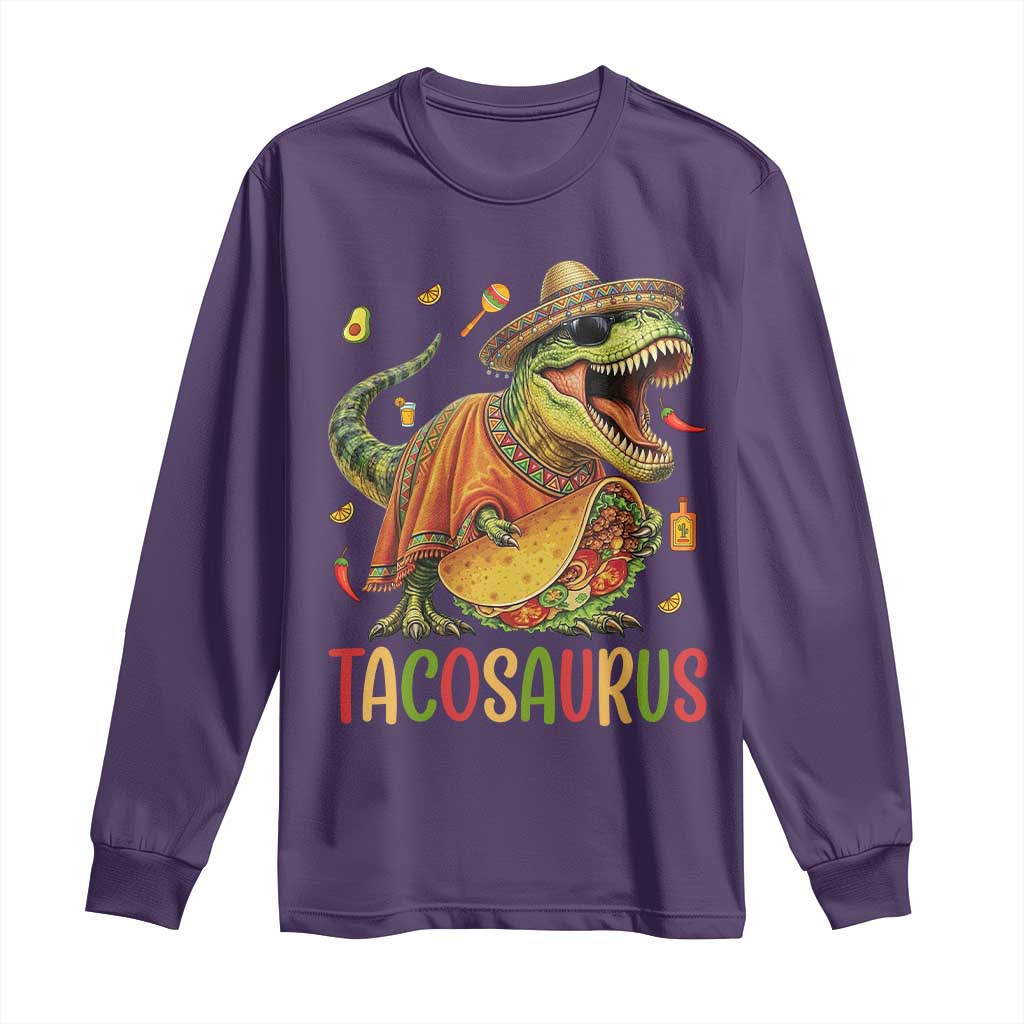 Cinco De Mayo Tacosaurus Long Sleeve Shirt Funny Dinosaur Taco Lover Gift