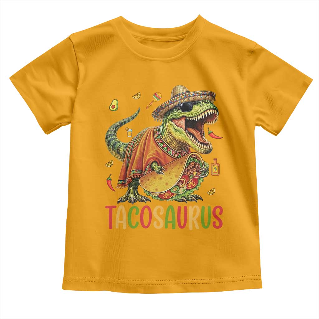Cinco De Mayo Tacosaurus Toddler T Shirt Funny Dinosaur Taco Lover Gift