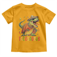 Cinco De Mayo Tacosaurus Toddler T Shirt Funny Dinosaur Taco Lover Gift