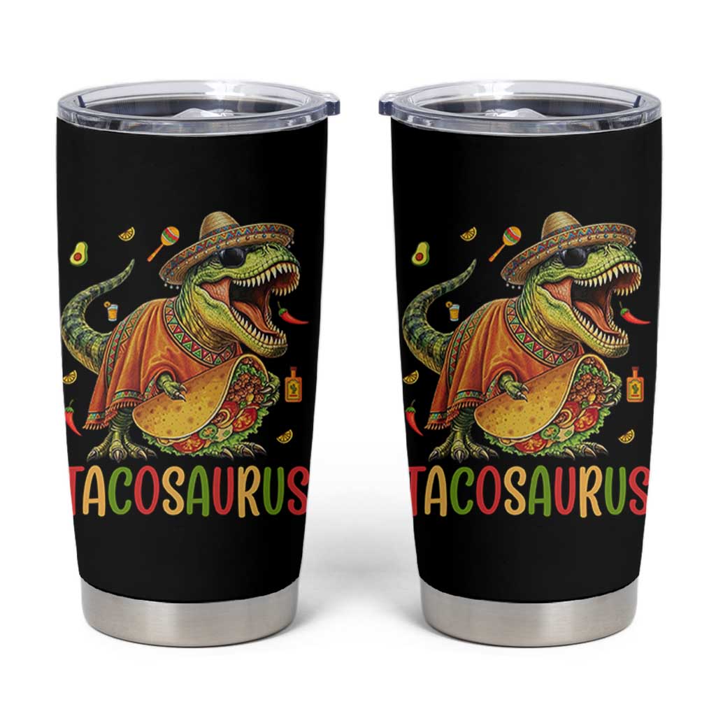 Cinco De Mayo Tacosaurus Tumbler Cup Funny Dinosaur Taco Lover Gift