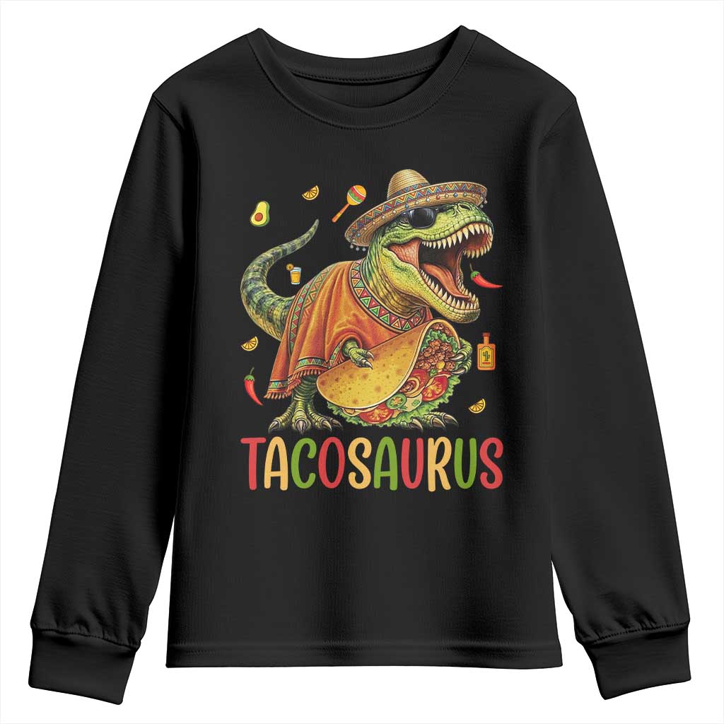 Cinco De Mayo Tacosaurus Youth Sweatshirt Funny Dinosaur Taco Lover Gift