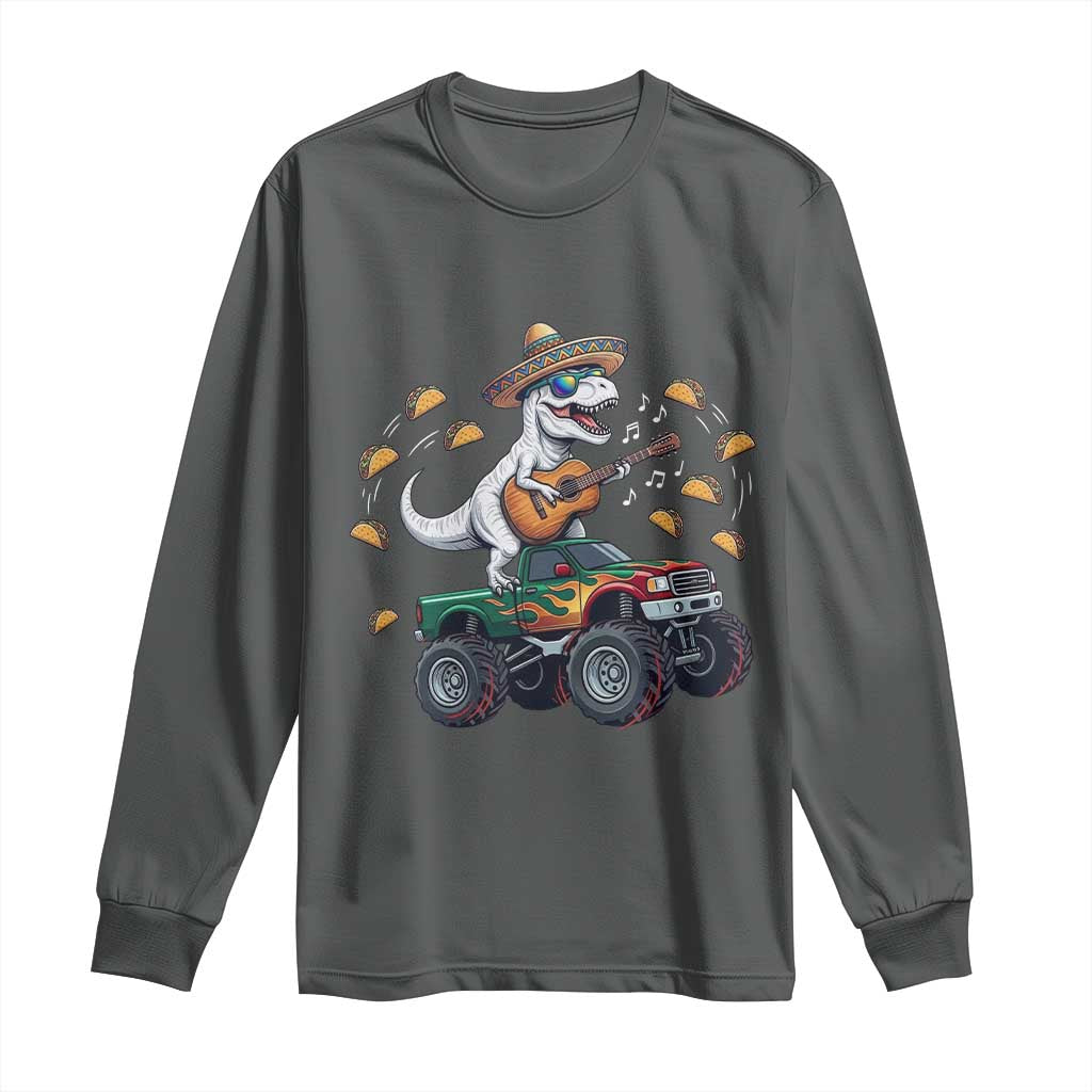 Funny Cinco De Mayo Dinosaur Monster Truck Long Sleeve Shirt Taco Lover Gift