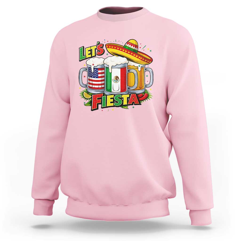 Funny Beer Drinking Cinco De Mayo Party Gift Sweatshirt Lets Fiesta