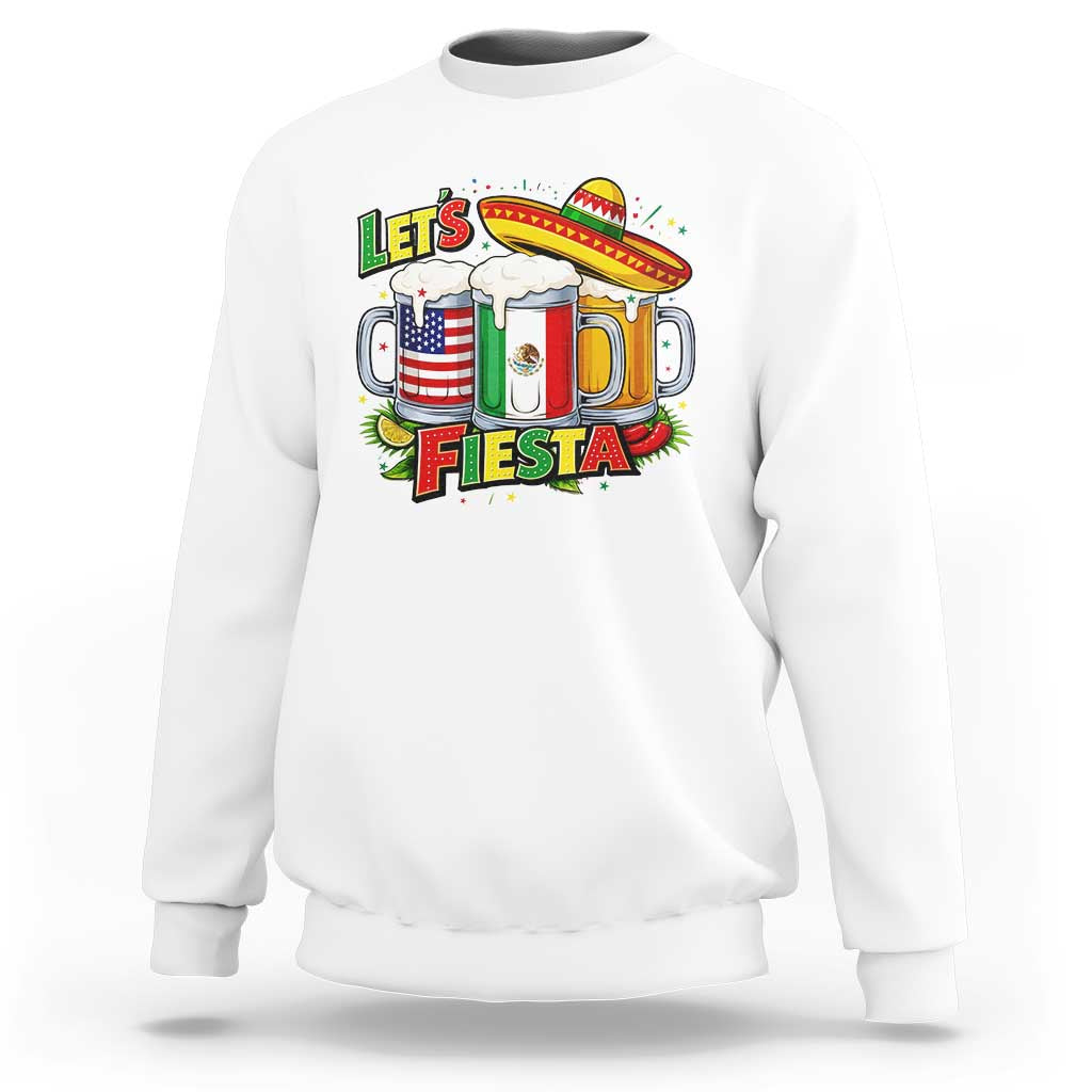 Funny Beer Drinking Cinco De Mayo Party Gift Sweatshirt Lets Fiesta