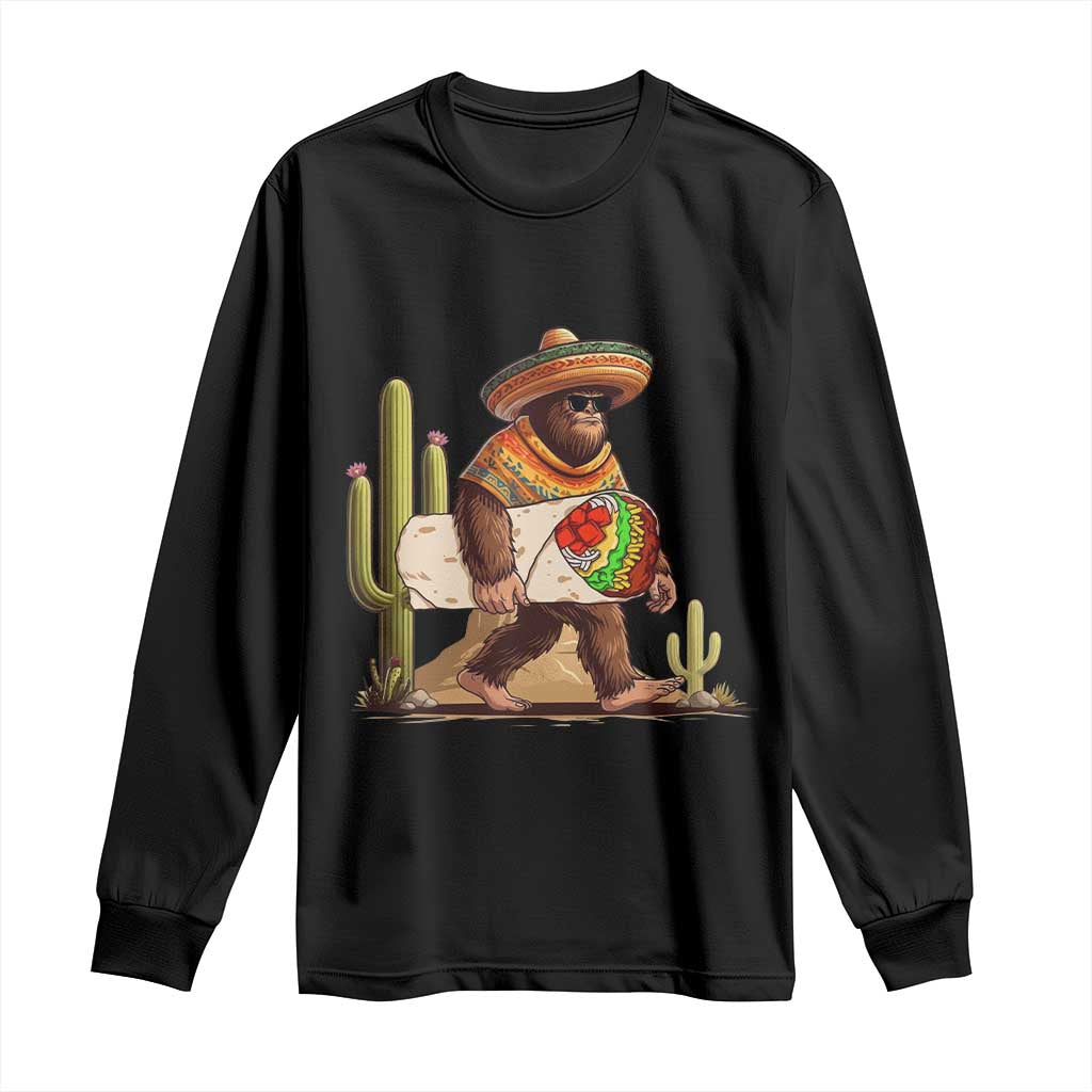 Funny Cinco De Mayo Bigfoot Burrito Lover Gift Long Sleeve Shirt