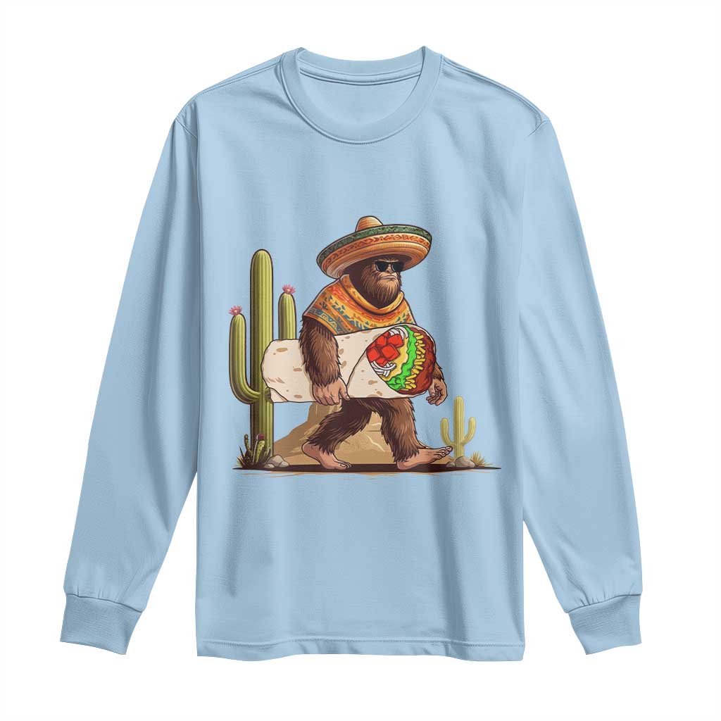 Funny Cinco De Mayo Bigfoot Burrito Lover Gift Long Sleeve Shirt