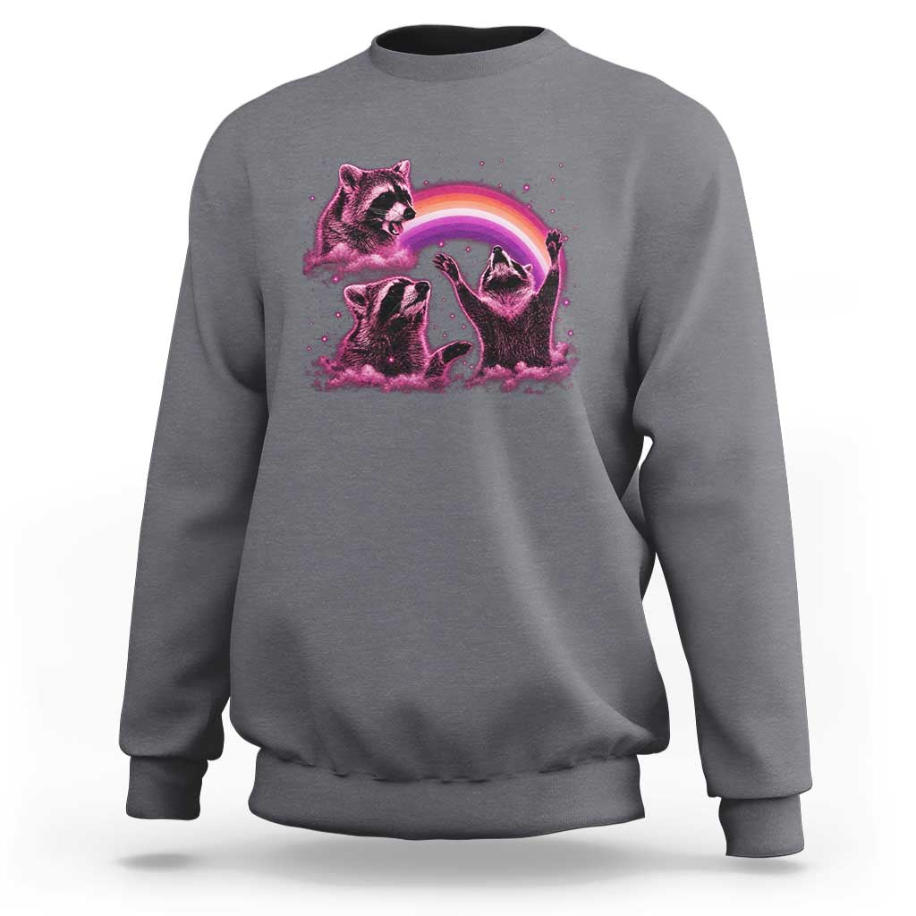 Funny Pink Raccoon Live Laugh Sweatshirt Lesbian Pride Month