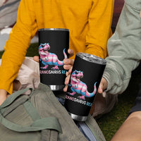 Transaurus Rex Transgender Pride Tumbler Cup Funny Dinosaur Lover