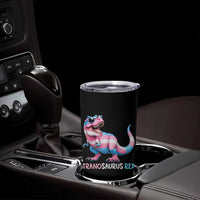 Transaurus Rex Transgender Pride Tumbler Cup Funny Dinosaur Lover